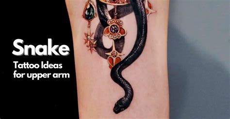 upper arm snake tattoo